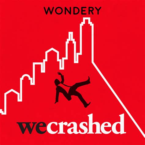 WeCrashed: The Rise and Fall of WeWork .